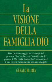 La Visione della Famiglia Dio